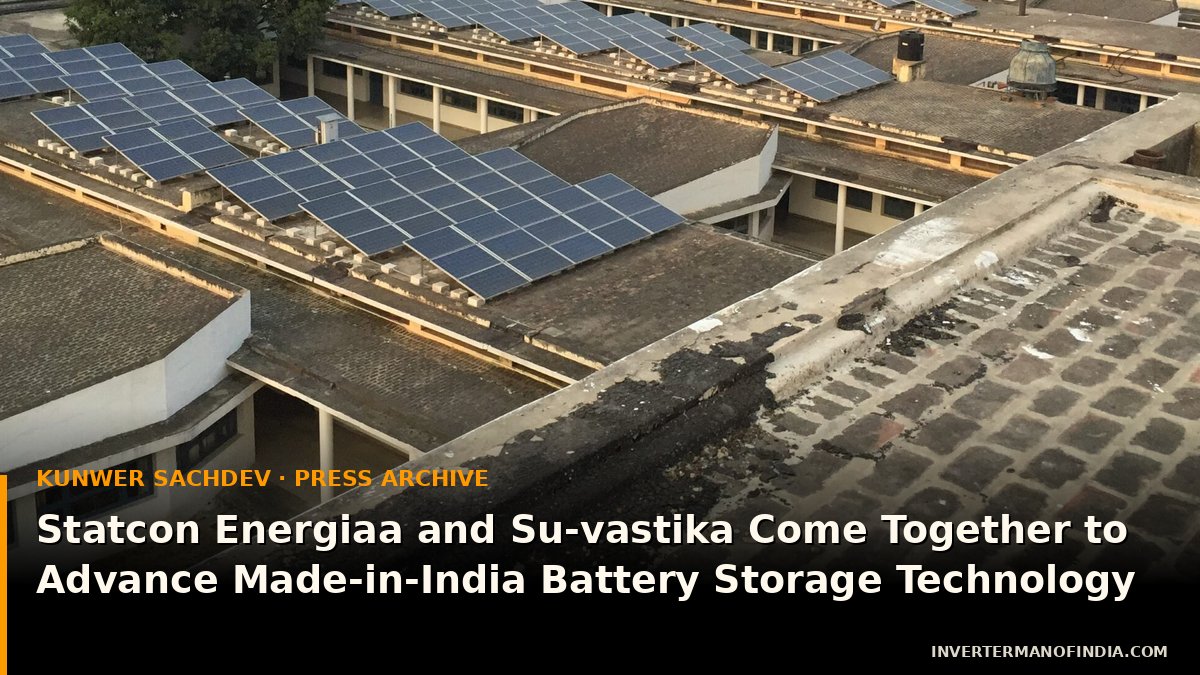 Statcon Energiaa and Su-vastika Come Together to Advance Made-in-India Battery Storage Technology