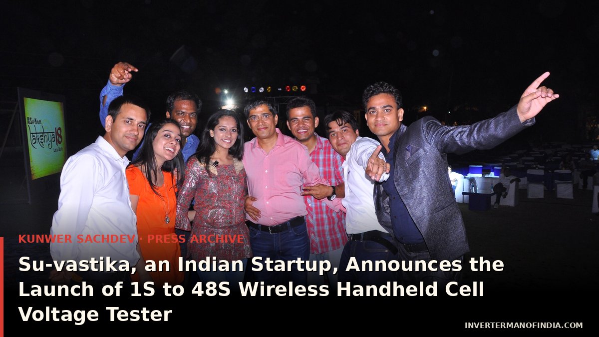 Su-vastika, an Indian Startup, Announces the Launch of 1S to 48S Wireless Handheld Cell Voltage Tester