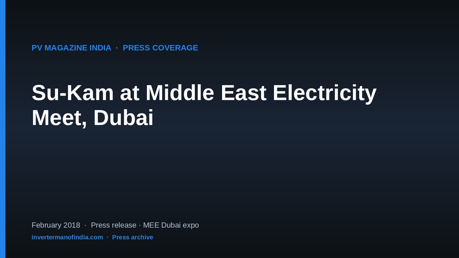 PV Magazine India — Su-Kam at Middle East Electricity Meet, Dubai