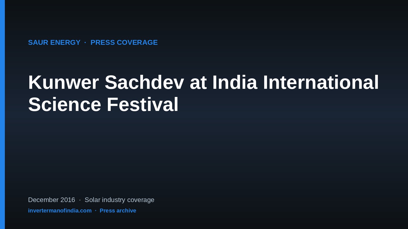Saur Energy — Kunwer Sachdev at India International Science Festival